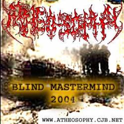 Atheosophy : Blind Mastermind